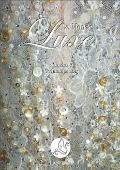 Yume dans le magazine "Le monde du luxe" de Luxury Touch